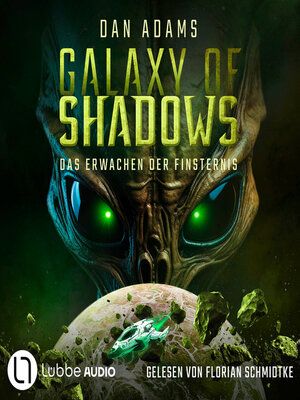 cover image of Das Erwachen der Finsternis--Galaxy of Shadows, Teil 2 (Ungekürzt)